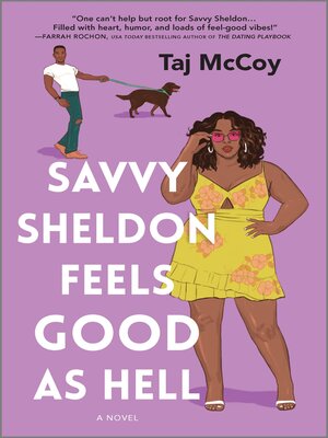 cover image of Savvy Sheldon Feels Good as Hell